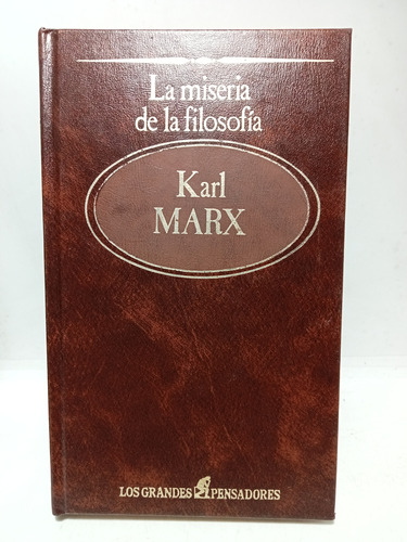 La Miseria De La Filosofía - Karl Marx - Sarpe - 1984