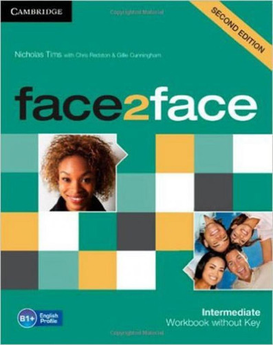 Face2face - Intermediate - Workbook Without Key - Second Edi, De Bell, Jan. Editora Cambridge University Press Do Brasil, Capa Mole Em Inglês