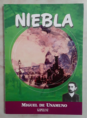 Libro Niebla Miguel De Unamuno Kapelusz Nuevo