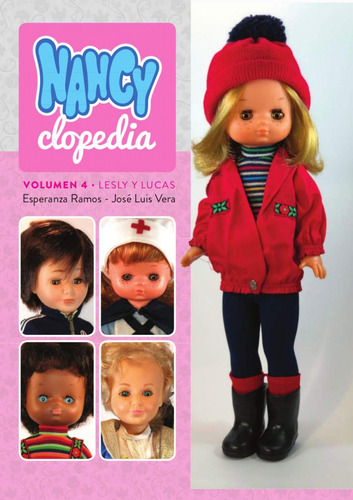 Nancyclopedia Vol. 04: Lesly Y Lucas - Ramos, Esperanza/ Ve