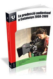 Libro La Producciã³ Audiovisual A Catalunya 2008-2009 - C...