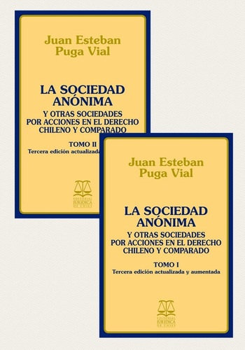 La Sociedad Anónima 2 Tomos ... / Juan Esteban Puga