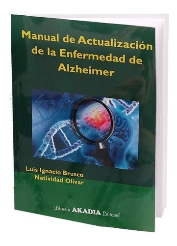 Manual De Actualización De La Enfermedad De Alzheimer 