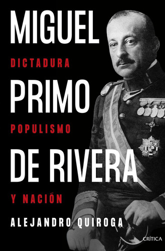 Libro #miguel Primo De Rivera - Alejandro Quiroga Fernand...