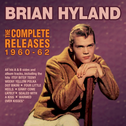 Cd Complete Releases 1960-62 - Hyland, Brian