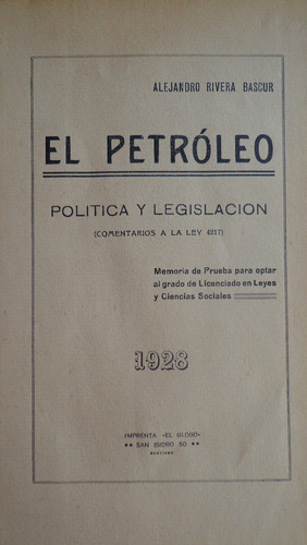 Petroleo Industria Chile 1929