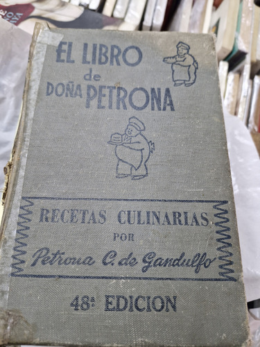 El Libro De Doña Petrona 48 Edicion