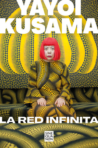 La Red Infinita - Kusama Yayoi