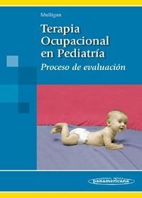 Libro Mulligan:terap.ocup..pediatrã¿a.proc.eval