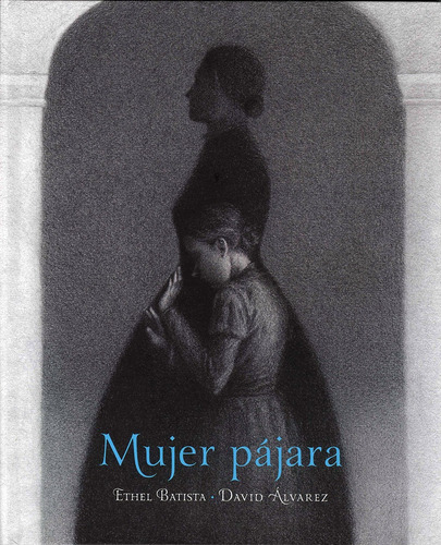 Mujer Pájara - David Alvarez