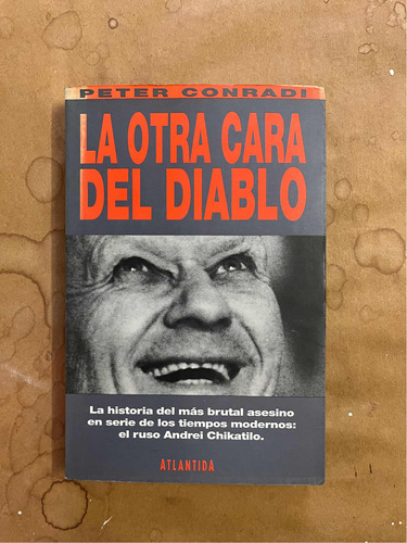 La Otra Cara Del Diablo - Peter Conradi