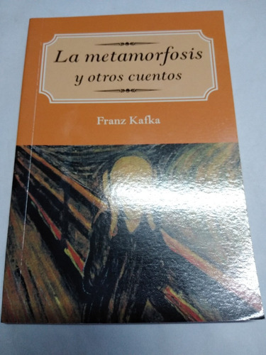 La Metamorfosis Y Otros Cuentos Franz Kafka