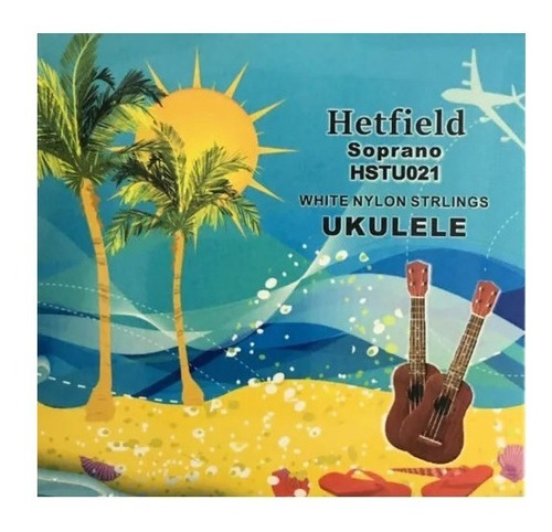 Cuerdas Para Ukelele Encordado Soprano Hstu021 By Hetfield