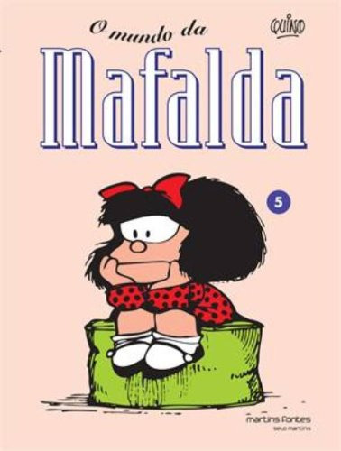 Libro Mafalda O Mundo Da Mafalda De Quino Martins Fontes - M