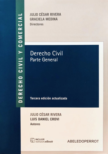 Rivera Derecho Civil - Parte General 3ra Edición. 