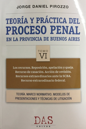 Teoría Y Práctica Del Proceso Penal Buenos Aires T.6 Pir 