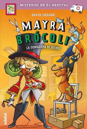 Mayra Brocoli 4 La Domadora De Bichos - Lozano Garbala, D...