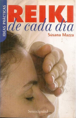 Libro Reiki De Cada Día De Susana Mazza