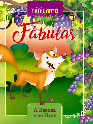 Fábulas - A raposa e as uvas, de Cultural, Ciranda. Minilivro Editorial Ciranda Cultural Editora E Distribuidora Ltda. em português, 2017