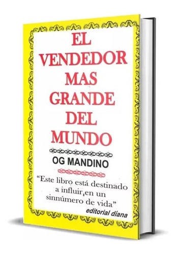 El Vendedor Mas Grande Del Mundo - Og Mandino.