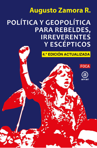 Libro Politica Y Geopolitica Para Rebeldes, Irreverentes ...
