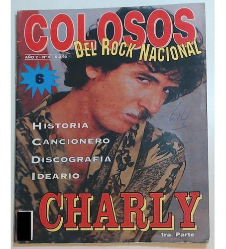 Revista Colosos Del Rock Nacional 6 Año 2 (tapa Charly)