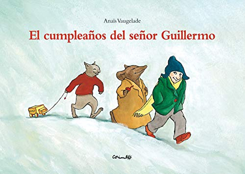 Libro El Cumpleaños Del Señor Guillermo De Vaugelade Anaïs V