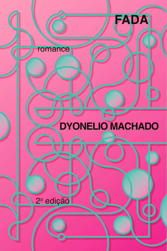 Fada, De Machado, Dyonelio. Editora Zouk, Capa Mole Em Português