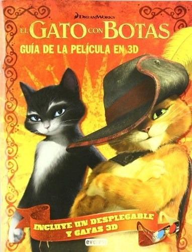 El Gato Con Botas  Guia De La Pelicula En 3d D, de Dreamworks. Editorial Everest en español