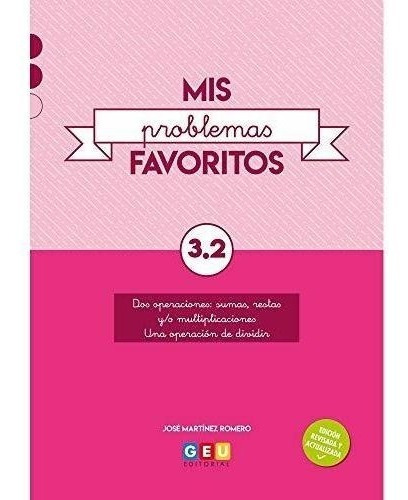 Mis Problemas Favoritos 3º Pirmaria Cuaderno 3.2: Facilitar