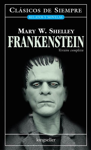 Frankenstein - Mary Shelley