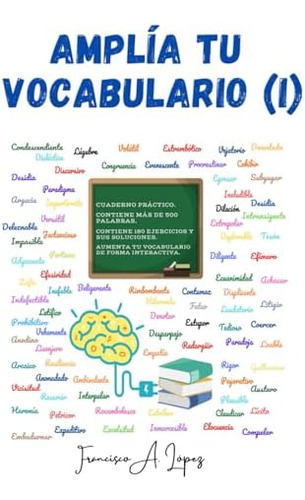 Libro:  Amplía Tu Vocabulario (i) (spanish Edition)