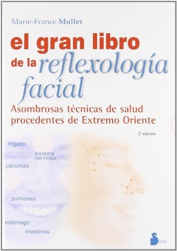 Gran Libro De La Reflexologia Facial 1-2, El - Nuevo