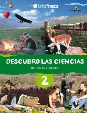 Descubro Las Ciencias 2 Tinta Fresca (naturales/sociales) (