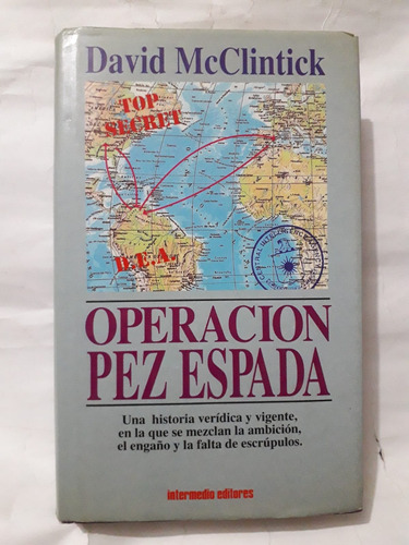 Operación Pez Espada / David Mcclintick