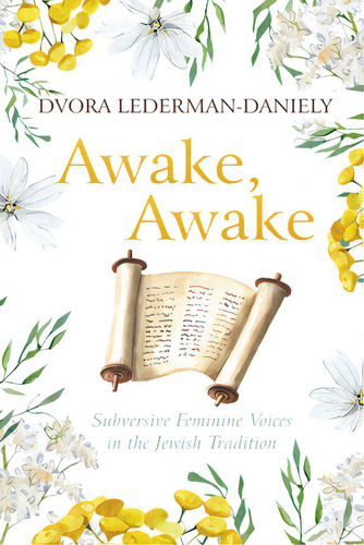 Awake, Awake, De Lederman-daniely, Dvora. Editorial Wipf & Stock Publ, Tapa Dura En Inglés
