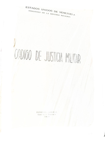 Codigo De Justicia Militar De 1949 Ministerio De La Defensa