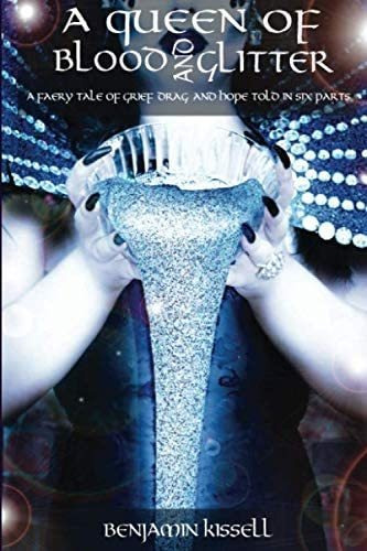 Libro: Libro: A Queen Of Blood And Glitter: A Faery Tale Of