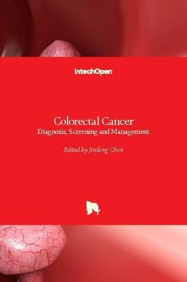 Libro Colorectal Cancer : Diagnosis, Screening And Manage...