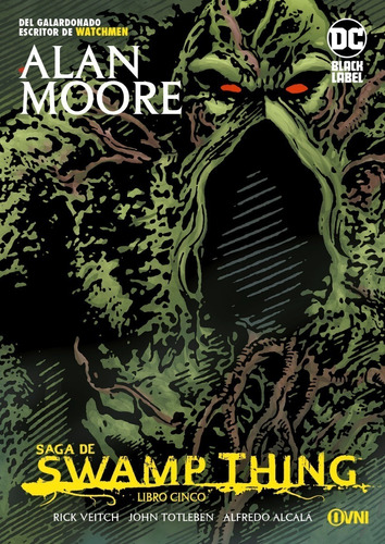 Cómic, Dc,  Saga De Swamp Thing: Libro Cinco Ovni Press