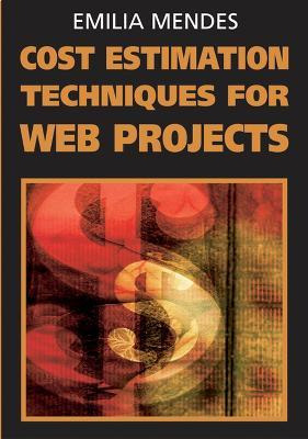 Libro Cost Estimation Techniques For Web Projects - Emili...