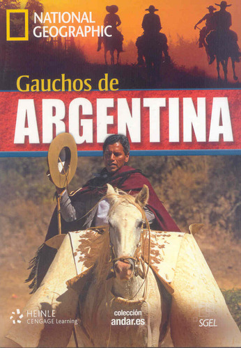 Gauchos De Argentina + Dvd (libro Original)