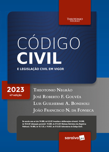 Código Civil E Legislação Civil Em Vigor - 41ª Edição 2023, De José Roberto Ferreira Gouvêa. Editora Saraiva Jur, Capa Mole Em Português