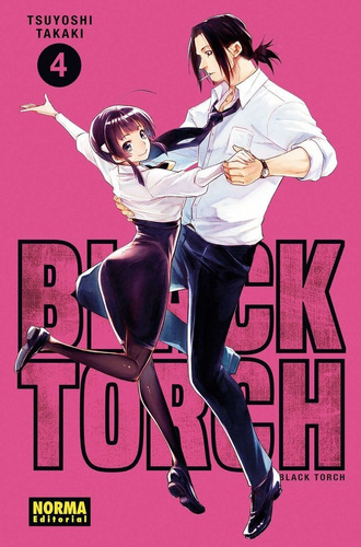 Black Torch 04 - Tsuyoshi Takaki (manga)