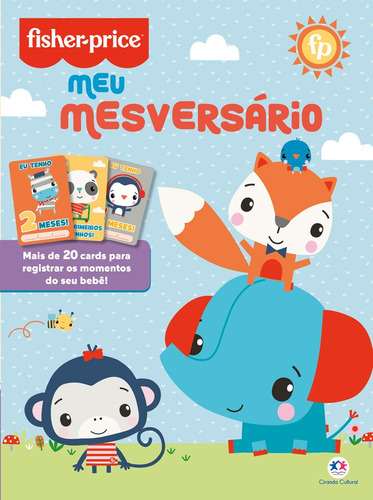 Fisher-Price - Mesversário, de Ciranda Cultural. Editorial Ciranda Cultural Editora E Distribuidora Ltda. em português, 2020