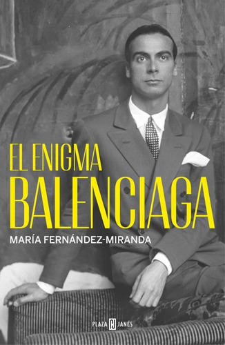 El Enigma Balenciaga - Maria Fernandez Miranda