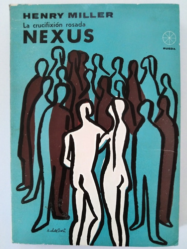 Henry Miller - Nexus