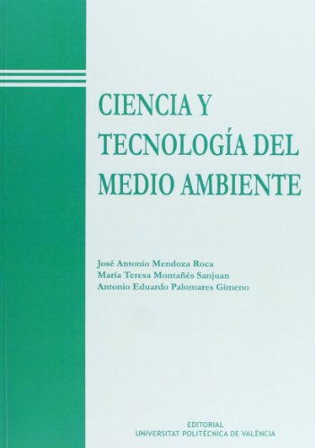 Libro Ciencia Y Tecnología Del Medio Ambiente De José Antoni