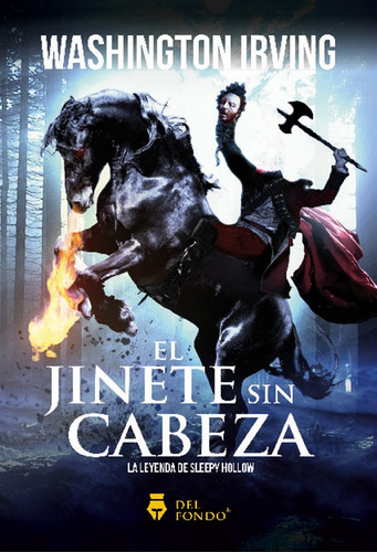 La Leyenda Del Jinete Sin Cabeza - Washington Irving