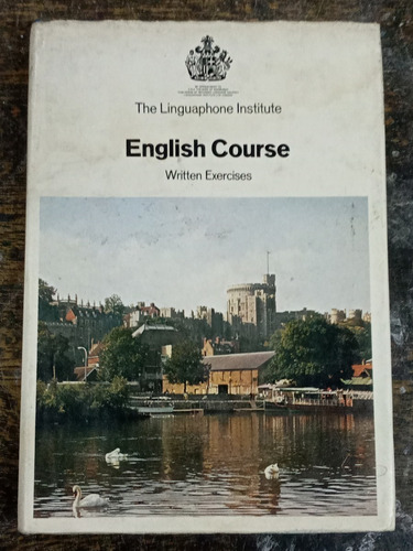 English Course * Written Exercises * Linguaphone